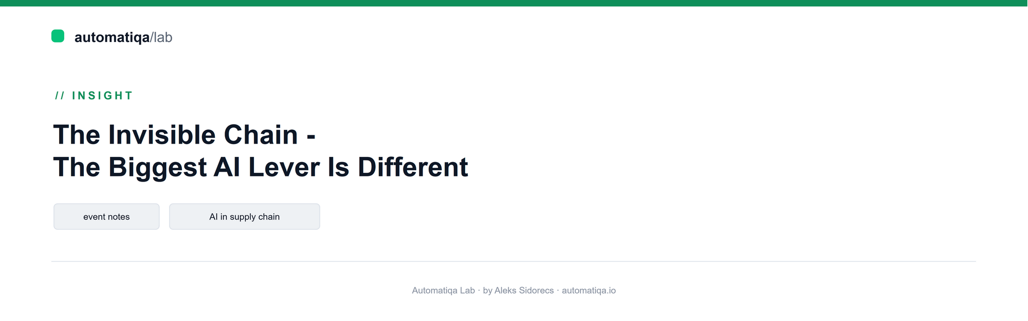 The Invisible Chain - Event About AI in Supply Chain. But Biggest Lever is Different.